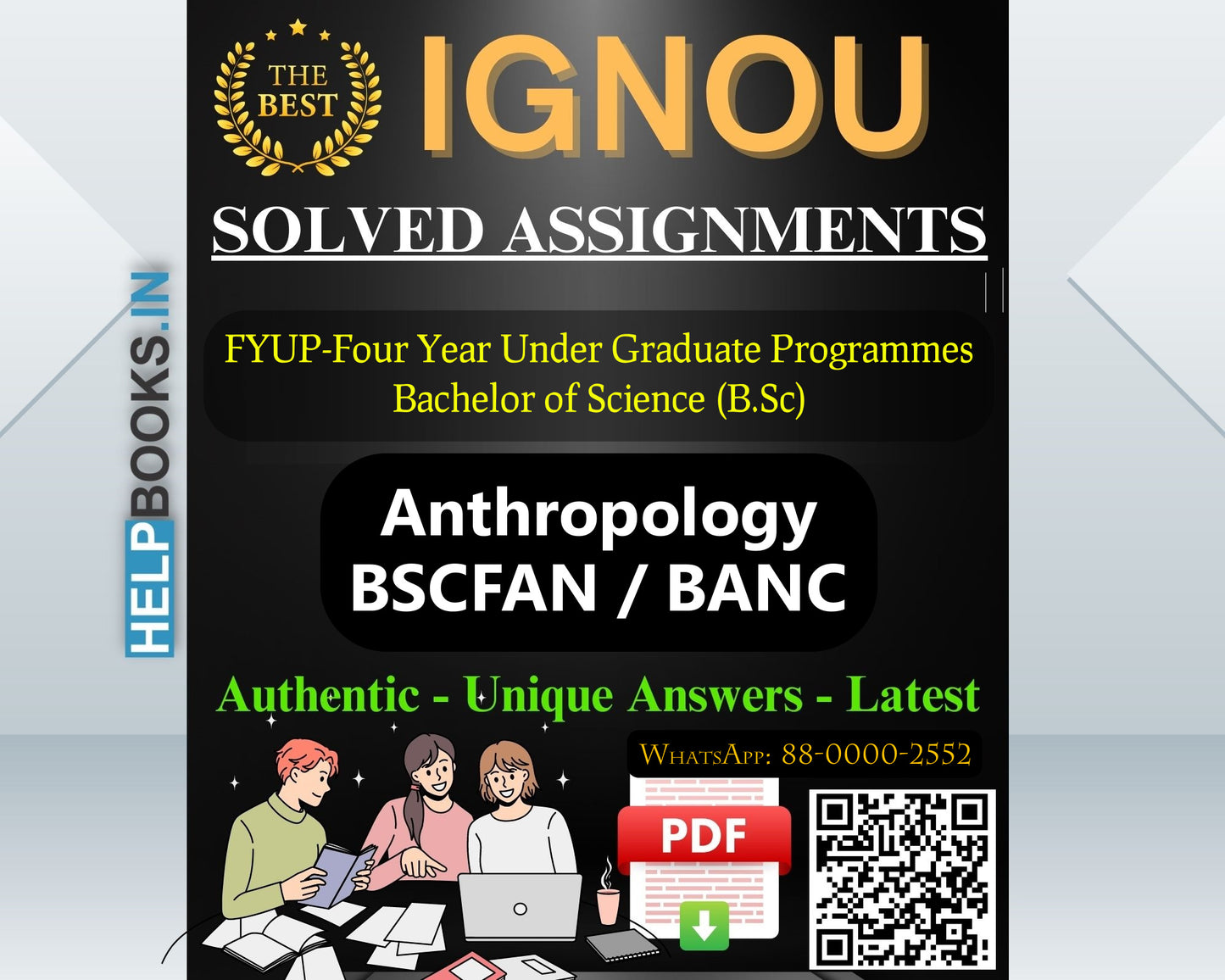 IGNOU (FYUP-BSCM) Four Year Under Graduate Programmes/Bachelor of Science Anthropology (BSCFAN)-BANC Assignments