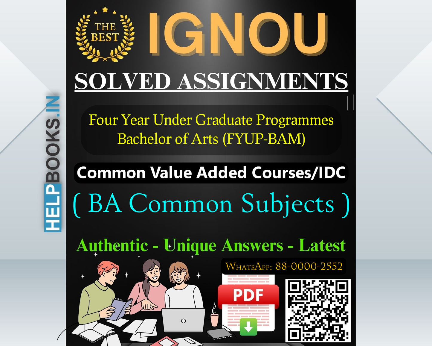 IGNOU (FYUP-BAM) Four Year Under Graduate Programmes/Bachelor of Arts-Common Value Added Courses/IDC Assignments