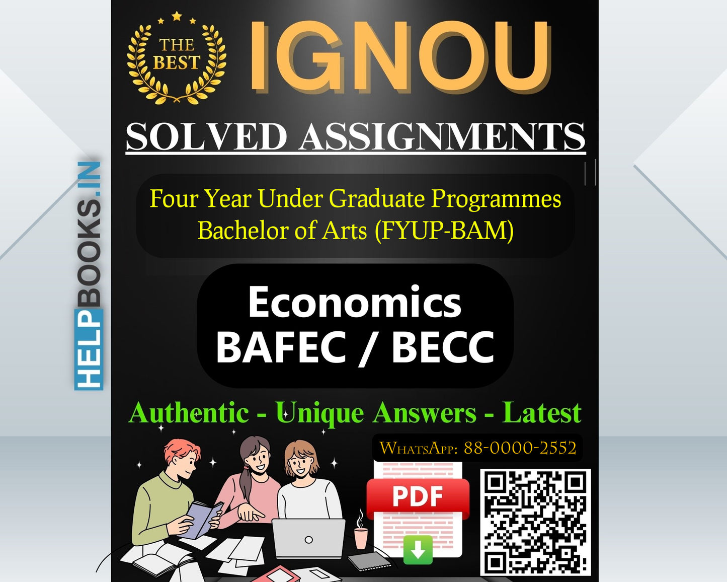 IGNOU (FYUP-BAM) Four Year Under Graduate Programmes/Bachelor of Arts Economics (BAFEC)-BECC Assignments