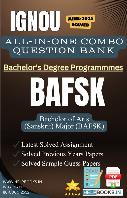 IGNOU All-in-One Exam Combo for Bachelor of Arts (Sanskrit) (BAFSK) | All Previous Years Solved Papers, Guess Papers and Latest Assignment
