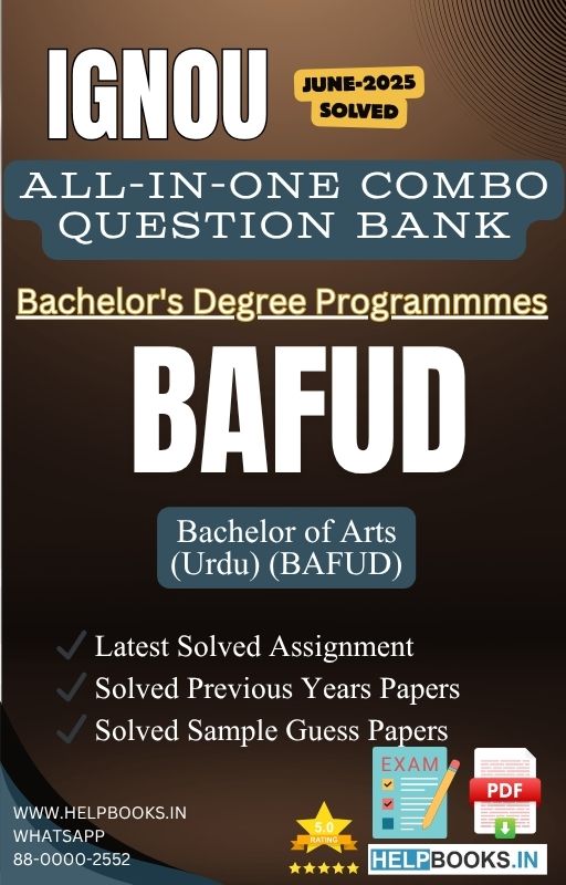 IGNOU All-in-One Exam Combo for Bachelor of Arts (Urdu) (BAFUD) | All Previous Years Solved Papers, Guess Papers and Latest Assignment