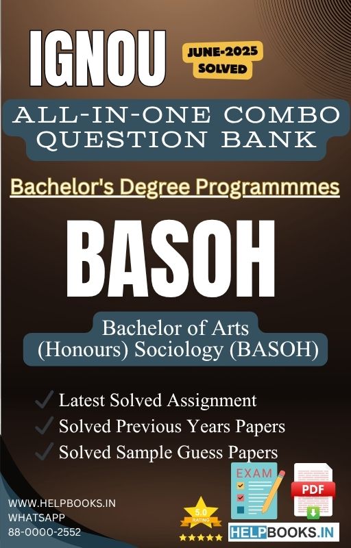 IGNOU All-in-One Exam Combo for Bachelor of Arts (Honours) Sociology (BASOH) | All Previous Years Solved Papers, Guess Papers and Latest Assignment