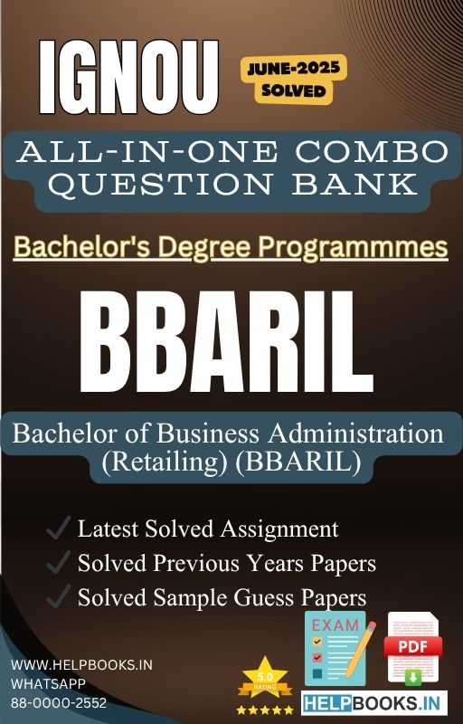 IGNOU All-in-One Exam Combo for Bachelor of Business Administration (Retailing) (BBARIL) | All Previous Years Solved Papers, Guess Papers and Latest Assignment
