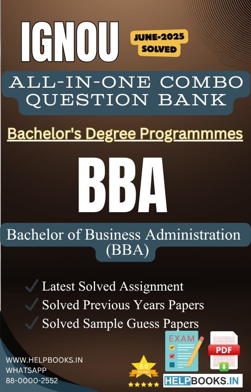 IGNOU All-in-One Exam Combo for Bachelor of Business Administration (BBA) | All Previous Years Solved Papers, Guess Papers and Latest Assignment