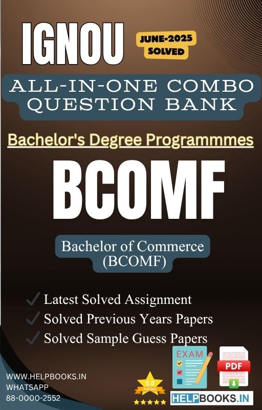IGNOU All-in-One Exam Combo for Bachelor of Commerce (BCOMF) | All Previous Years Solved Papers, Guess Papers and Latest Assignment