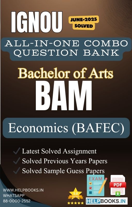 IGNOU All-in-One Exam Combo for Economics (BAFEC)/(BAM) | All Previous Years Solved Papers, Guess Papers and Latest Assignment