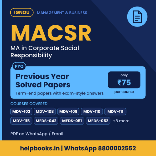 IGNOU MACSR Previous Year Solved Papers - MA in Corporate Social Responsibility