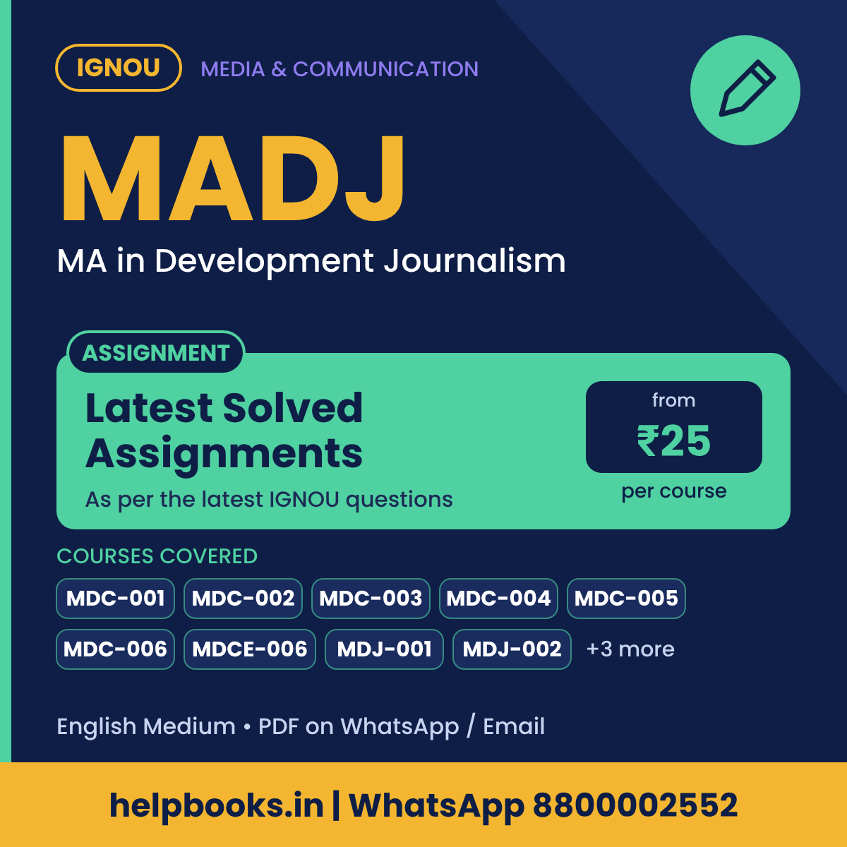 IGNOU MADJ Latest Solved Assignments - MA in Development Journalism