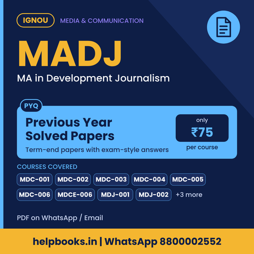 IGNOU MADJ Previous Year Solved Papers - MA in Development Journalism