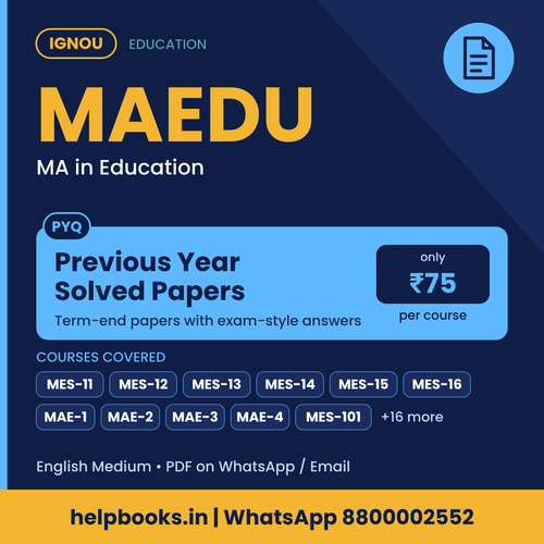 IGNOU MAEDU Previous Year Solved Papers - MA in Education