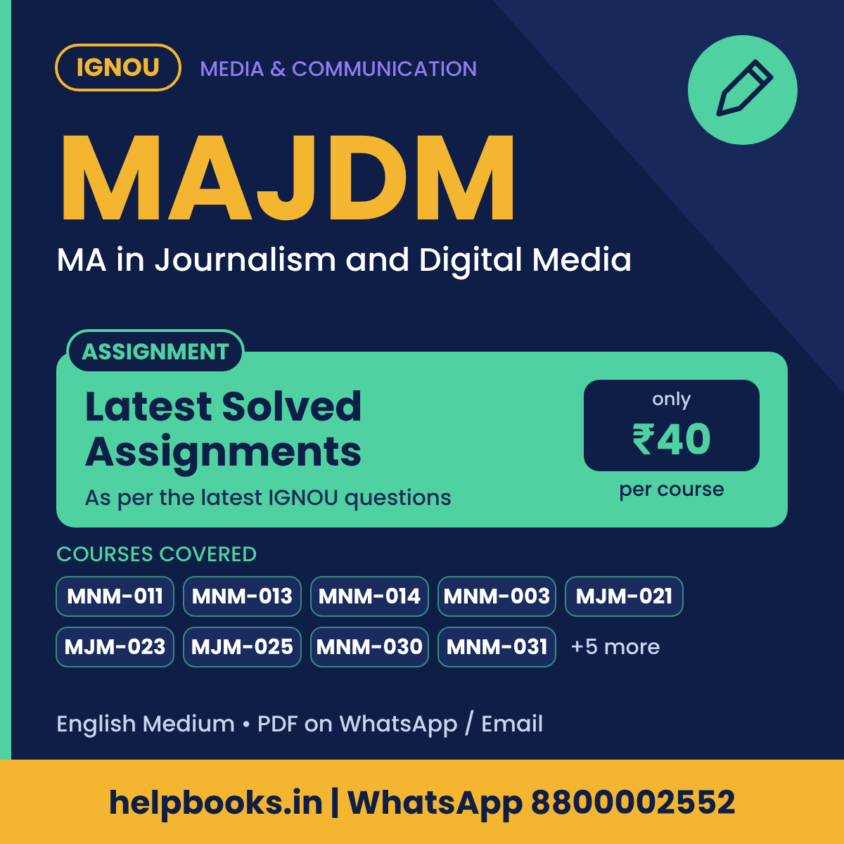 IGNOU MAJDM Latest Solved Assignments - MA in Journalism and Digital Media