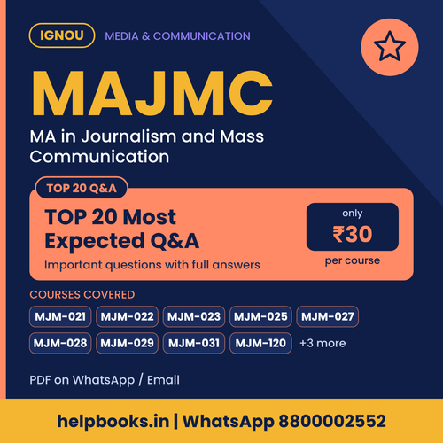 IGNOU MAJMC TOP 20 Important Questions with Answers - MA in Journalism and Mass Communication