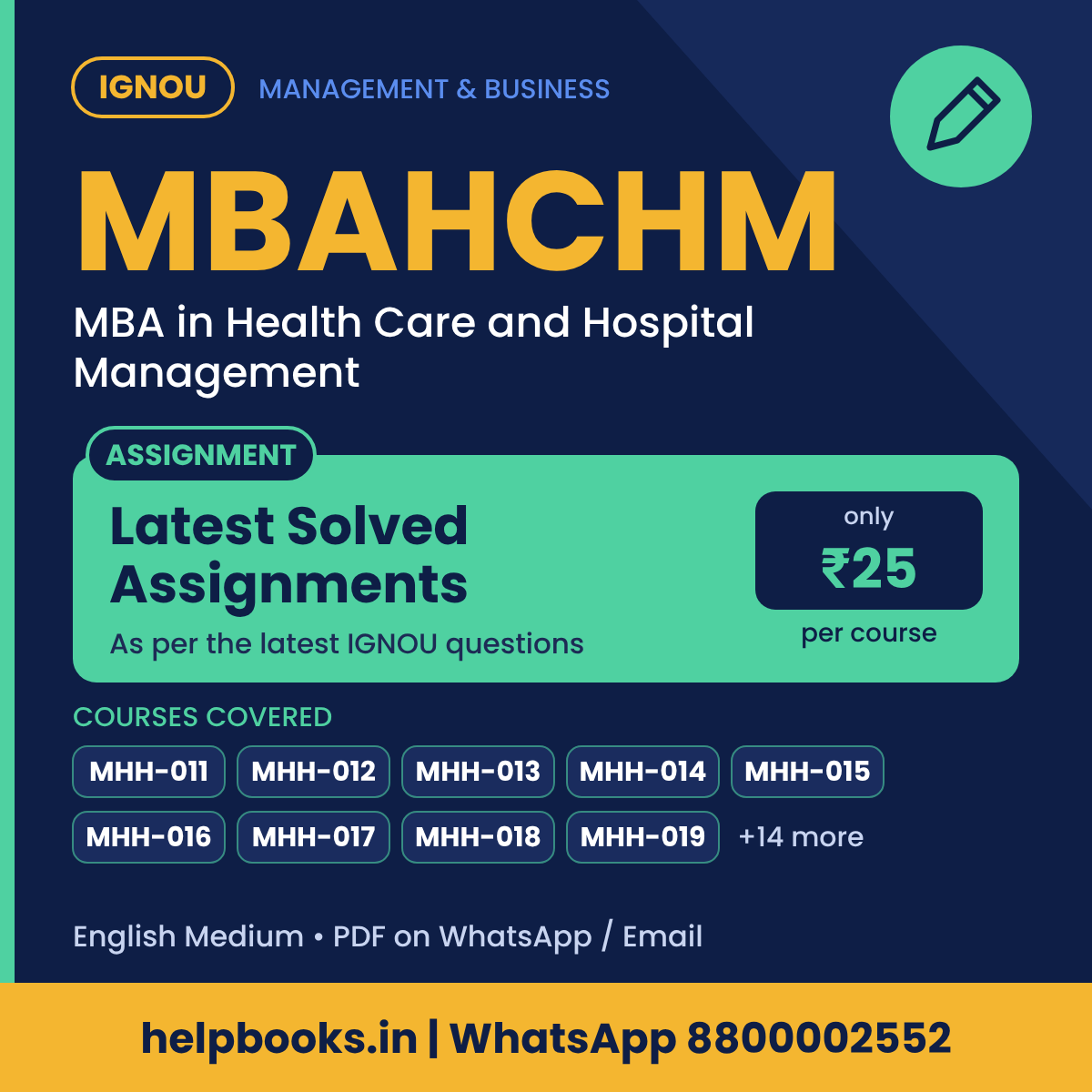 IGNOU MBAHCHM Latest Solved Assignments - MBA in Health Care and Hospital Management