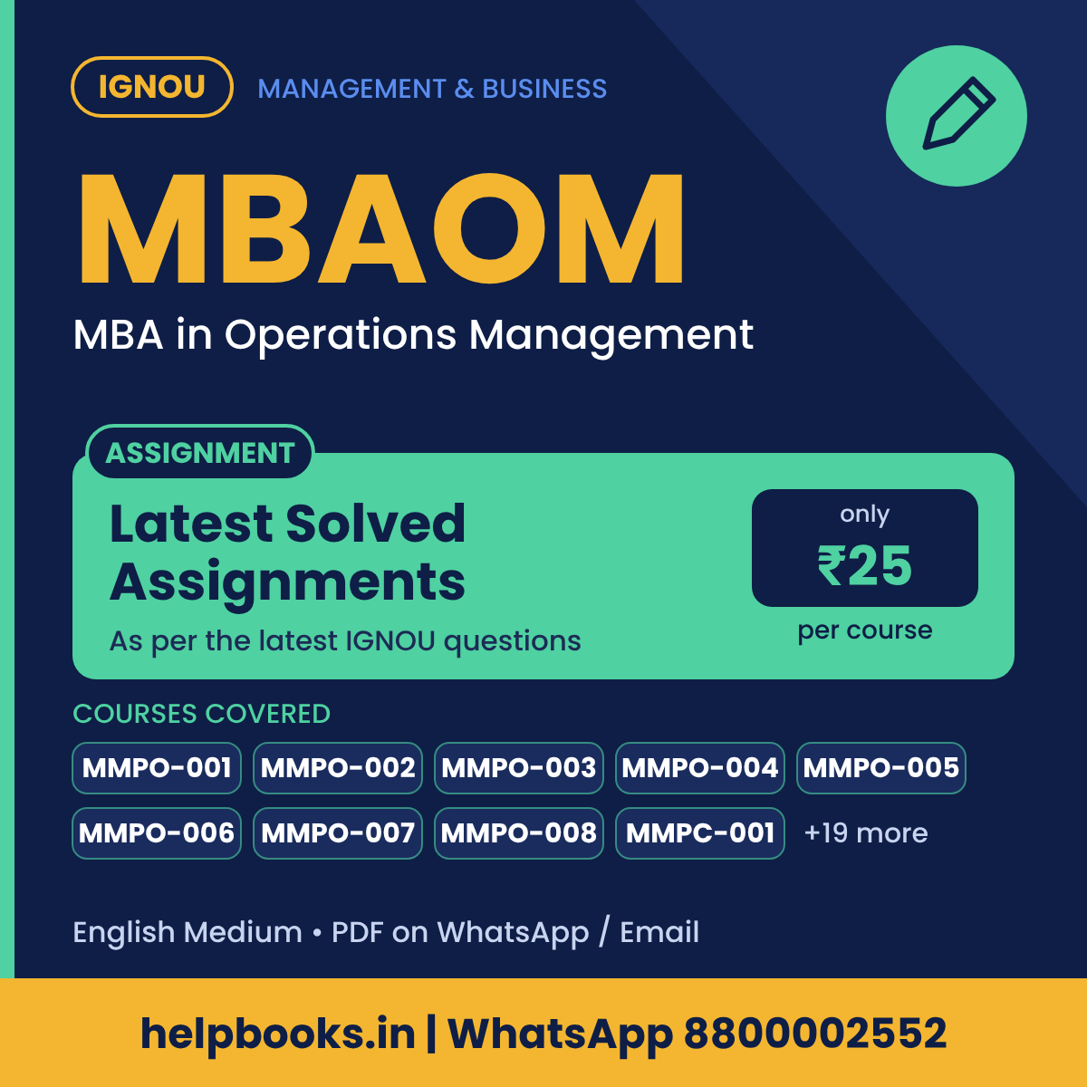 IGNOU MBAOM Latest Solved Assignments - MBA in Operations Management