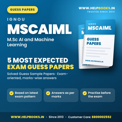 IGNOU MSCAIML 5 Most Expected Guess Papers PDF - helpbooks.in
