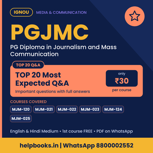IGNOU PGJMC TOP 20 Important Questions with Answers - PG Diploma in Journalism and Mass Communication