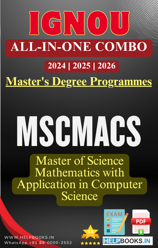 MSCMACS 5 Solved Papers From Previous IGNOU Examination: Master of Science Mathematics with Application in Computer Science