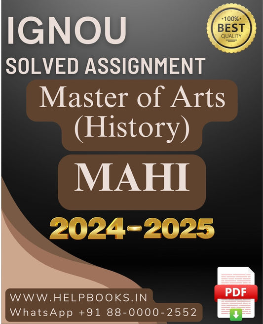 IGNOU MA in History-MAHI Solved Assignment 2024-2025