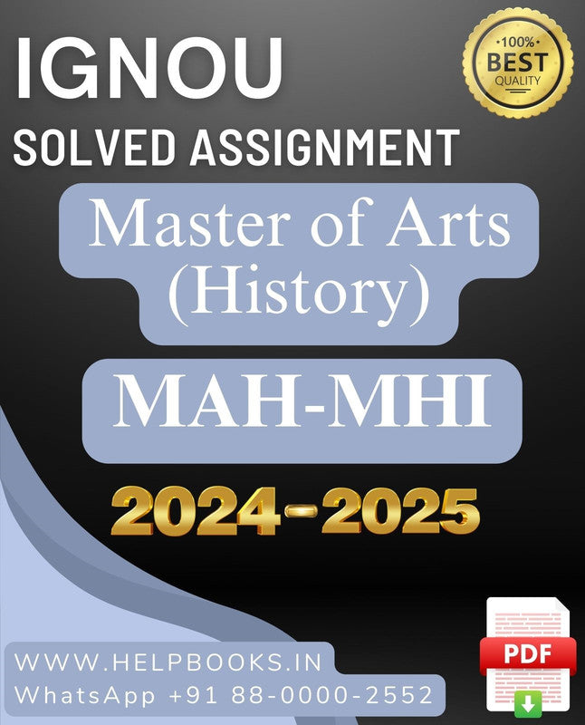 IGNOU MA in History-MHI-MAH Solved Assignment 2024-2025