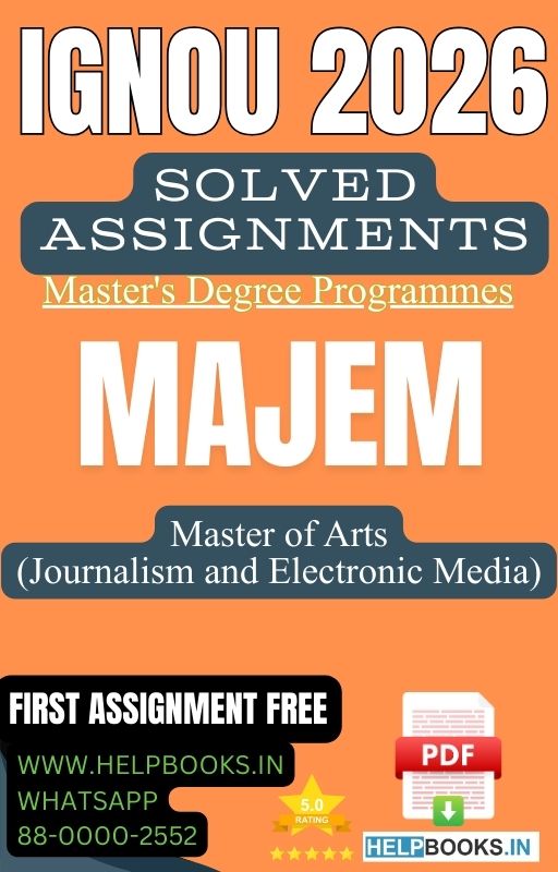 IGNOU MA in Journalism and Electronic Media-MAJEM Solved Assignment 2026