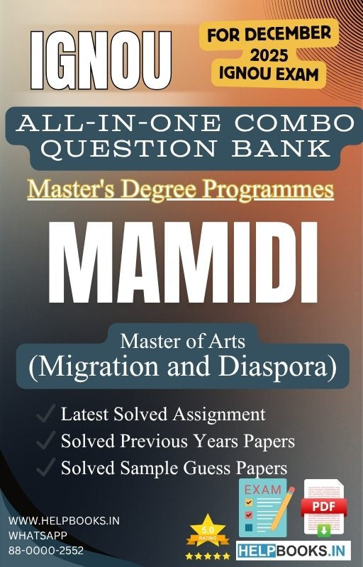 MA Migration and Diaspora – MAMIDI All-in-One Combo | IGNOU Exam Study Pack with Solved PYQs, Exam Guess Papers & Assignments