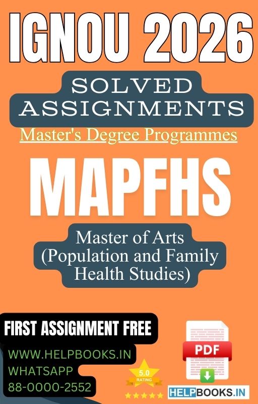 IGNOU MA in Population and Family Health Studies-MAPFHS Solved Assignment 2026