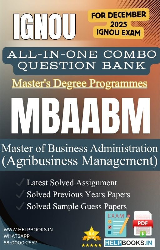 MBA Agribusiness Management – MBAABM All-in-One Combo | IGNOU Exam Study Pack with Solved PYQs, Exam Guess Papers & Assignments