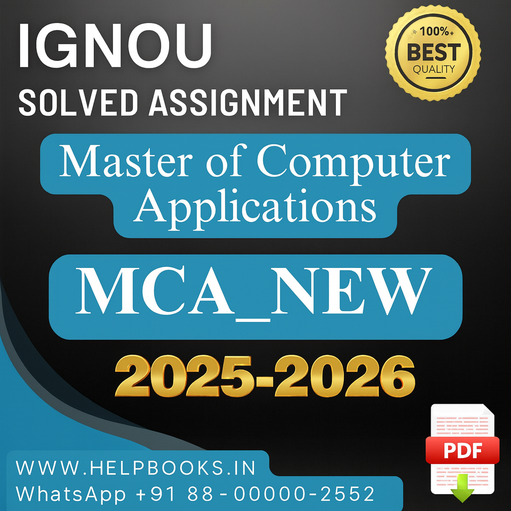 2025–2026 | IGNOU MCA_NEW Solved Assignments-Master of Computer Applications