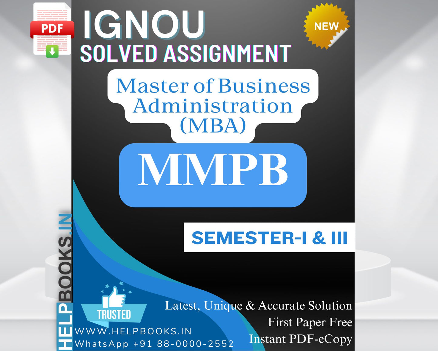 IGNOU MBA MMPB Subjects Solved Assignments for Semester 1 & 3