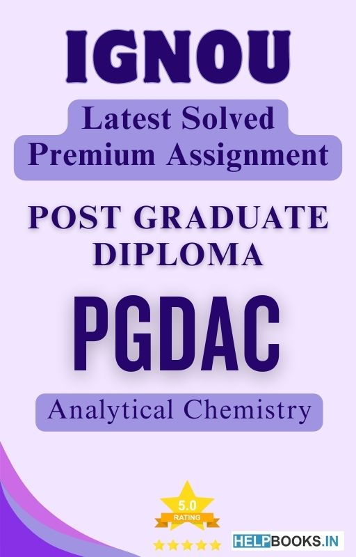 IGNOU PGDAC | Latest Solved Assignments - Analytical Chemistry