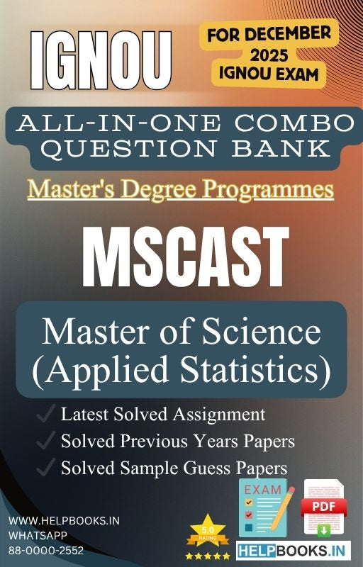 MSc Applied Statistics – MSCAST All-in-One Combo | IGNOU Exam Study Pack with Solved PYQs, Exam Guess Papers & Assignments