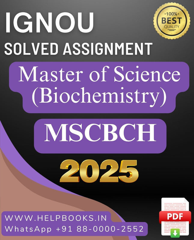 IGNOU M.Sc. Biochemistry-MSCBCH Solved Assignment 2025
