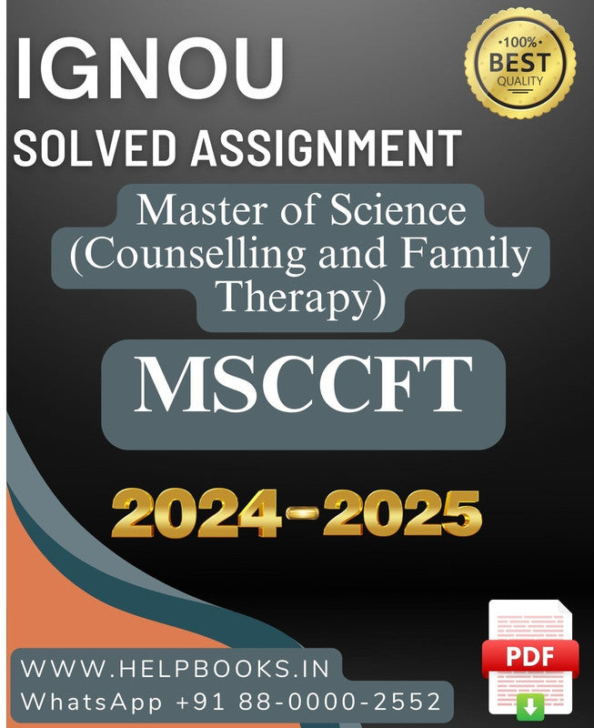 IGNOU M.Sc. Counselling and Family Therapy-MSCCFT Solved Assignment 2024-2025