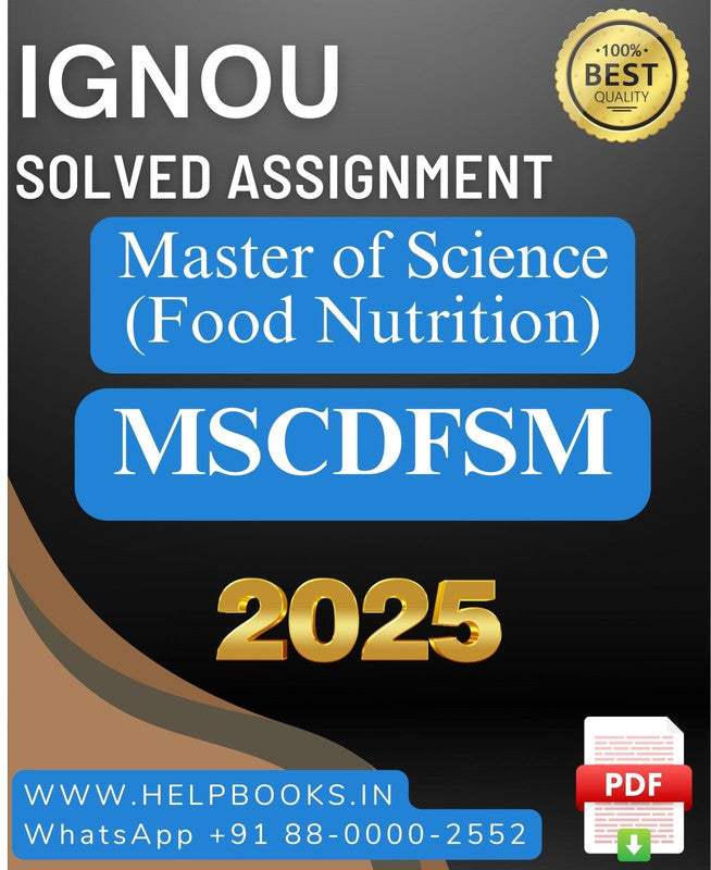 IGNOU M.Sc. Food Nutrition-MSCDFSM Solved Assignment 2025