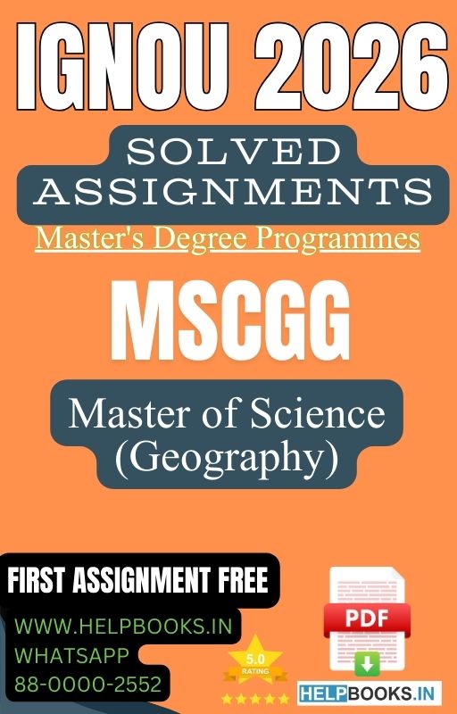 IGNOU M.Sc. Geography-MSCGG Solved Assignment (January 2026-Dec2026)