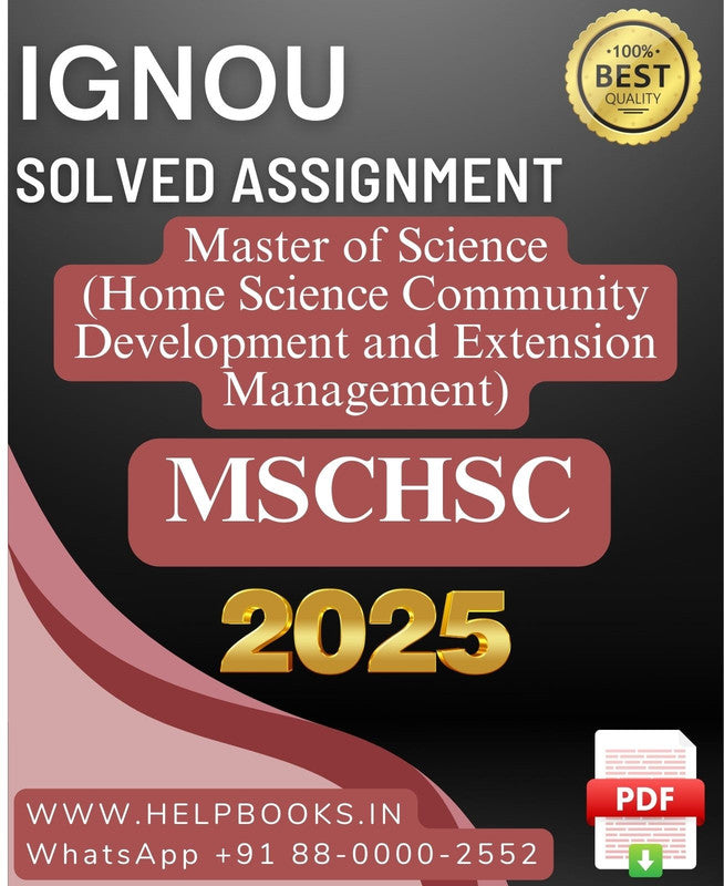 IGNOU M.Sc. Home Science Community Development and Extension Management-MSCHSC Solved Assignment 2025