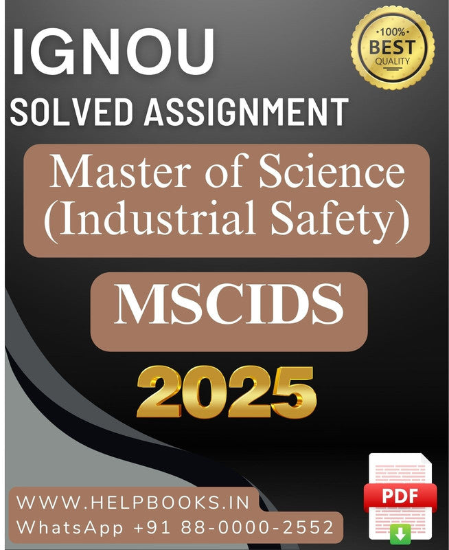 IGNOU M.Sc. Industrial Safety-MSCIDS Solved Assignment 2025