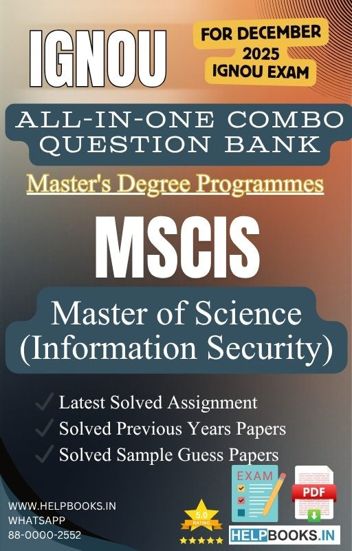 MSc Information Security – MSCIS All-in-One Combo | IGNOU Exam Study Pack with Solved PYQs, Exam Guess Papers & Assignments
