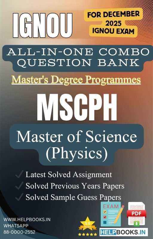MSc Physics – MSCPH All-in-One Combo | IGNOU Exam Study Pack with Solved PYQs, Exam Guess Papers & Assignments