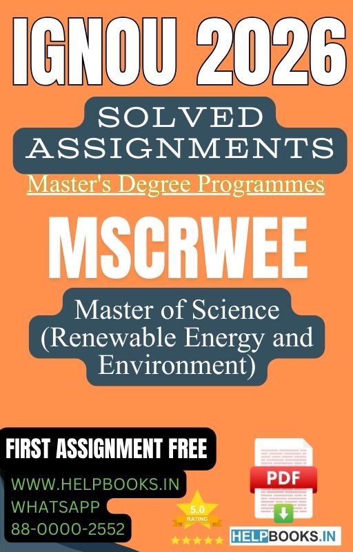 IGNOU M.Sc. Renewable Energy and Environment-MSCRWEE Solved Assignment 2026