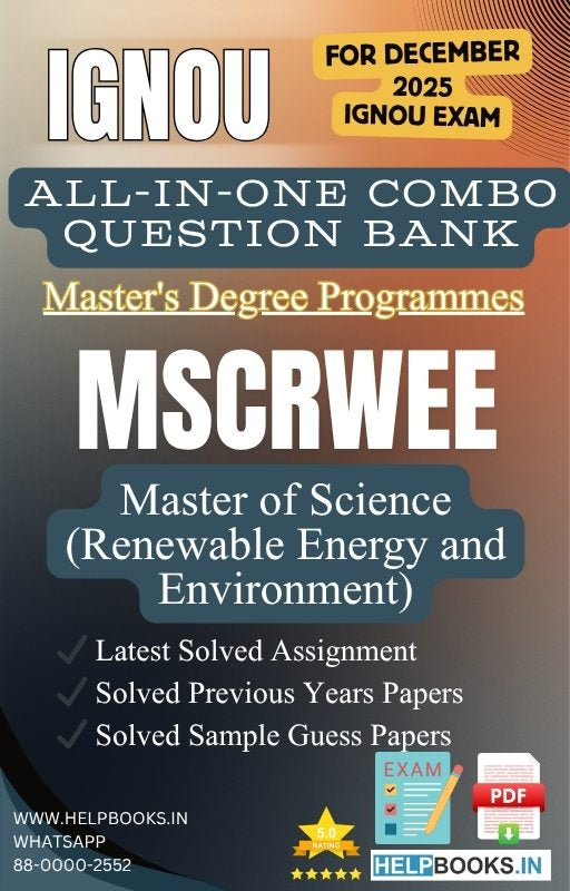 MSc Renewable Energy and Environment – MSCRWEE All-in-One Combo | IGNOU Exam Study Pack with Solved PYQs, Exam Guess Papers & Assignments