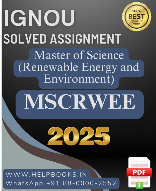 IGNOU M.Sc. Renewable Energy and Environment-MSCRWEE Solved Assignment 2025
