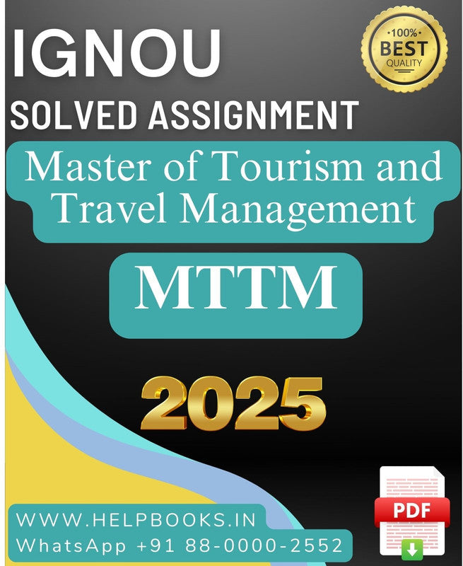 IGNOU Master of Tourism and Travel Management-MTTM Solved Assignment 2025 (New)