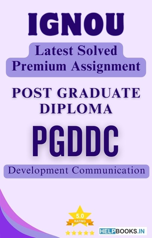 IGNOU PGDDC | Latest Solved Assignments - Development Communication
