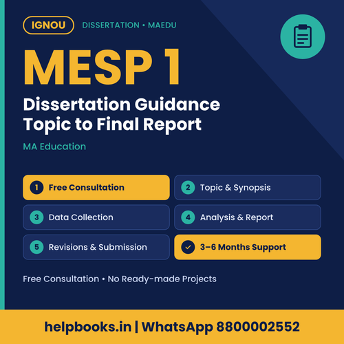 IGNOU MESP 1 Dissertation help for MA Education – free consultation, synopsis and report guidance | helpbooks.in