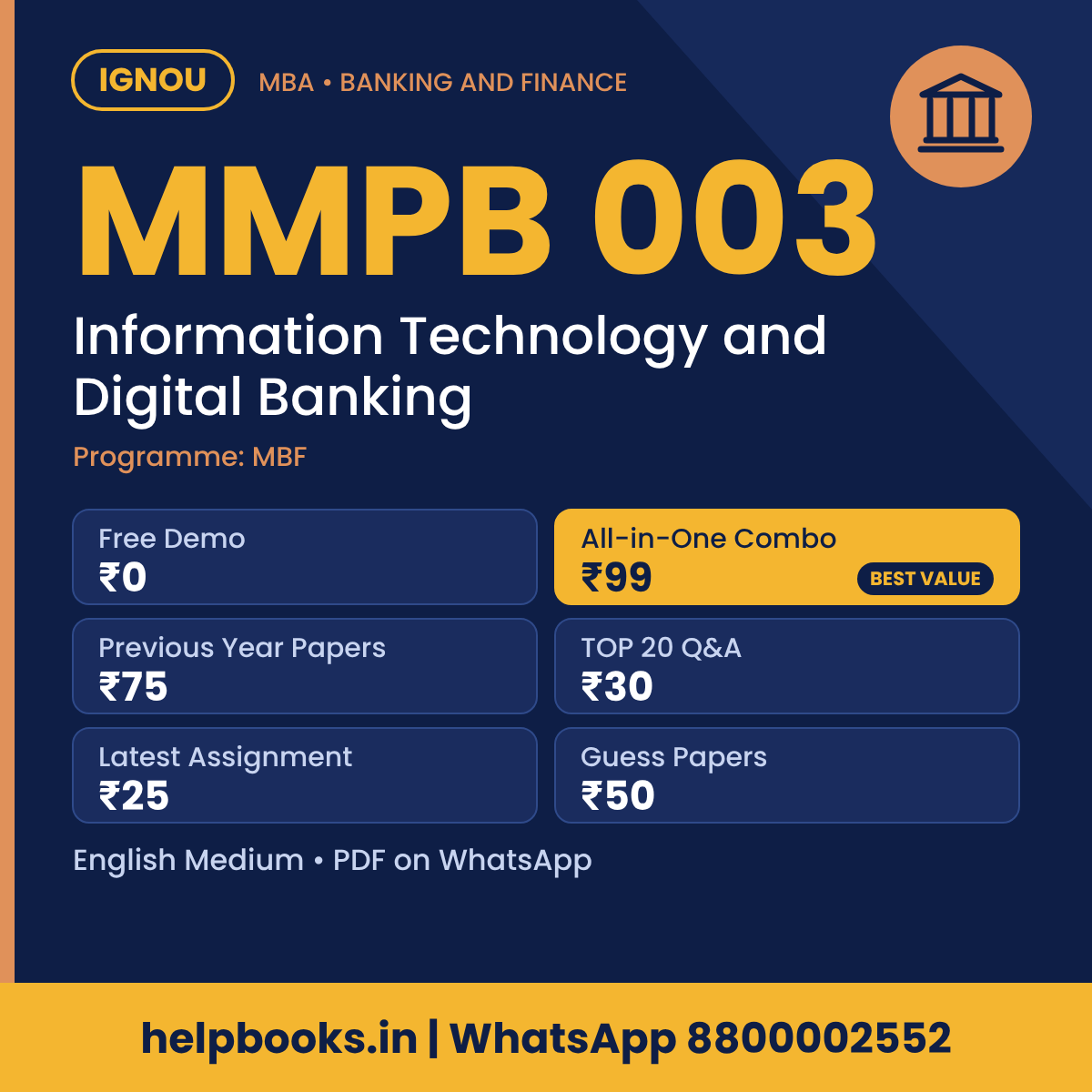 IGNOU MMPB 003 Information Technology and Digital Banking MBA solved assignment, previous year papers and TOP 20 questions PDF