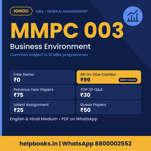 IGNOU MMPC 003 Business Environment MBA solved assignment, previous year papers and TOP 20 questions PDF