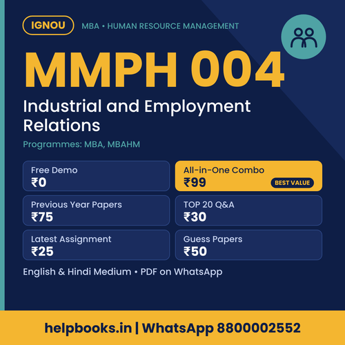 IGNOU MMPH 004 Industrial and Employment Relations MBA solved assignment, previous year papers and TOP 20 questions PDF
