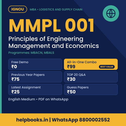IGNOU MMPL 001 Principles of Engineering Management and Economics MBA solved assignment, previous year papers and TOP 20 questions PDF
