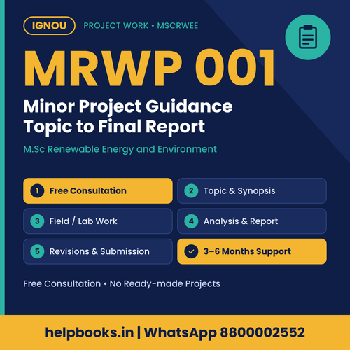 IGNOU MRWP 001 Minor Project help for M.Sc Renewable Energy and Environment – free consultation, synopsis and report guidance | helpbooks.in